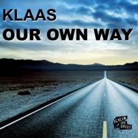 Our Own Way - Klaas
