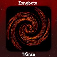 Transe - Zangbeto