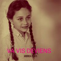 Va Vis Deviens - Andrea Ponti